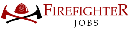 Fire Fighter Jobs